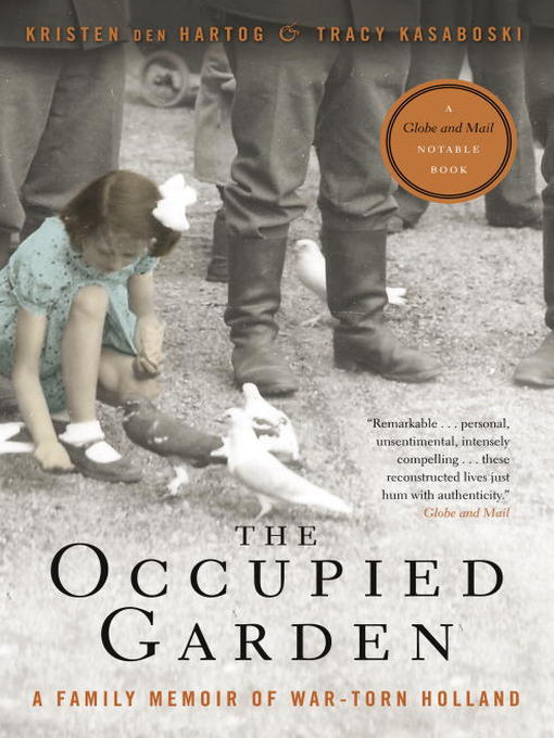 Title details for The Occupied Garden by Kristen Den Hartog - Available